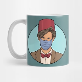 I Wear A Mask Now Mug